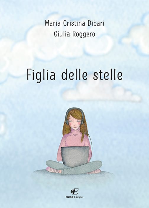 Dibari Roggero Figlia Stelle Eidon Edizioni Copertina fronte