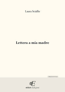 Sciallis Lettera madre Eidon Edizioni Copertina fronte