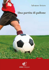 Siviero Partita pallone Eidon Edizioni Copertina fronte